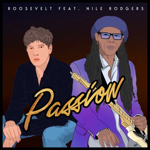 Roosevelt - Passion (feat. Nile Rodgers) [GREC094]